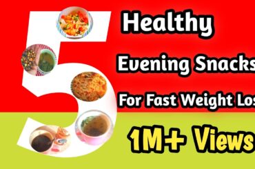 5 Healthy Evening Snacks Recipes for Weight Loss @chefrabivlogs