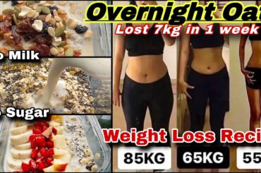 Overnight Oats for Weight Loss| Overnight Oats and Chia Seeds Recipe for Weight Loss| Overnight Oats