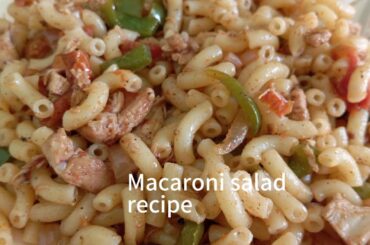 Healthy Macaroni salad recipe l Healthy weight loss Chicken macaroni salad recipe