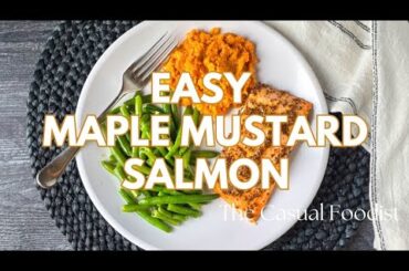 15 Minute Maple Mustard Salmon - Quick and Healthy Dinner Recipe