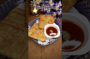THREAD SAMOSA RECIPE | SAMOSA RECIPE | HOW TO MAKE SAMOSA | SNACKS RECIPE | EASY RECIPE #shorts