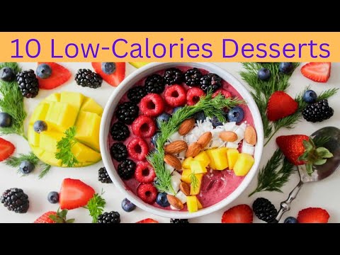 # 10 Low-Calories Desserts|low calorie dessert recipes| Purely Healthy Life # 10 Low-Calories Desserts|low calorie dessert recipes| Purely Healthy Life