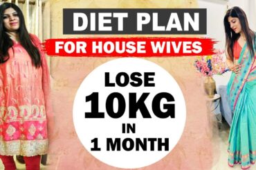Diet Plan For Fast Weight Loss  Housewives Diet Plan | Lose 10Kgs In 30 Days| Dr.Shikha Singh