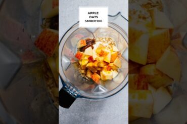 Healthy Breakfast For Weight Loss: Apple Smoothie With Oats. Without Sugar! #short