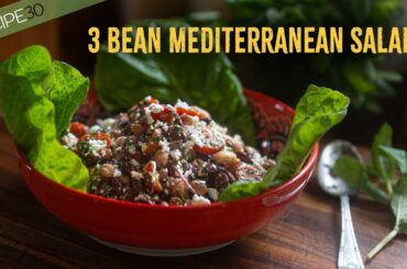 Healthy Mediterranean Three Bean Salad for Any Meal