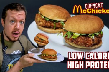 McChicken but LOW CALORIE and HIGH PROTEIN! [550 Cal | 57g Protein]