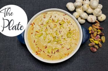Makhana Pudding | Healthy Fox Nut Pudding | Low Calorie Dessert Recipe | The Plate