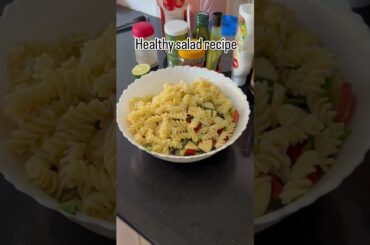 Healthy pasta salad recipe || mix salad ||#food #lunchbox #foodvideos #recipe #cooking #lunchbags