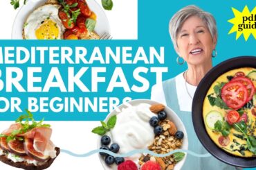 Easy Mediterranean Diet Breakfast Recipes for Beginners (+ PDF guide)