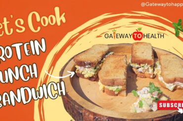 Protein Sandwich Recipe | Healthy & Delicious | Gateway to Happy Plate