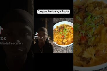 Vegan Jumbalaya Pasta! #blackyoutube #duet #healthyrecipes #singerlife #foodie #veganrecipes #food