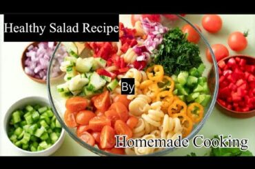 5 Mints Healthy Salad Recipe |Mecroni Selad Recipe | Cucumber Salad recipe | Homemade Cooking |Salad