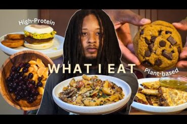 What I Eat In A Day - Plant Based Recipes | High-Protein, Healthy Recipes