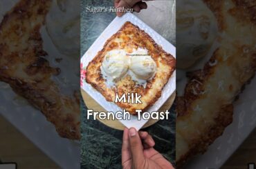 New Milk French Toast Recipe #Shorts