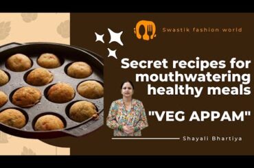 HEALTHY FOOD RECIPES FOR WEIGHT LOSS #veg #appam #weightloss #healthyrecipes @archanakavegkitchen