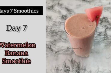 Watermelon Banana Smoothie |  Healthy Smoothie Recipes | Smoothie | Healthy Breakfast Recipes