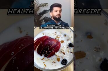 Weight Loss Healthy Breakfast Recipe #youtube #youtubeshorts #ytshorts #shorts #trending #short