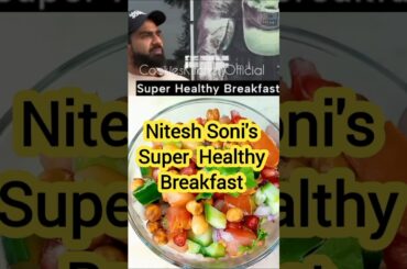 Nitesh Soni's super healthy breakfast #recipe #shorts #trending