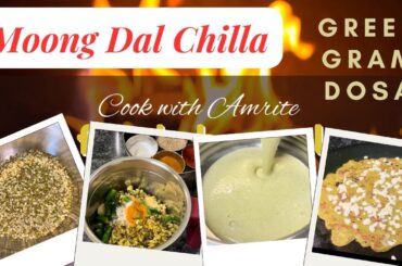 Moong Dal Chilla | Green Gram Dosa | A Healthy Breakfast Recipe |
