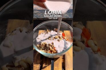Lobia Salad Bowl | 24g Protein