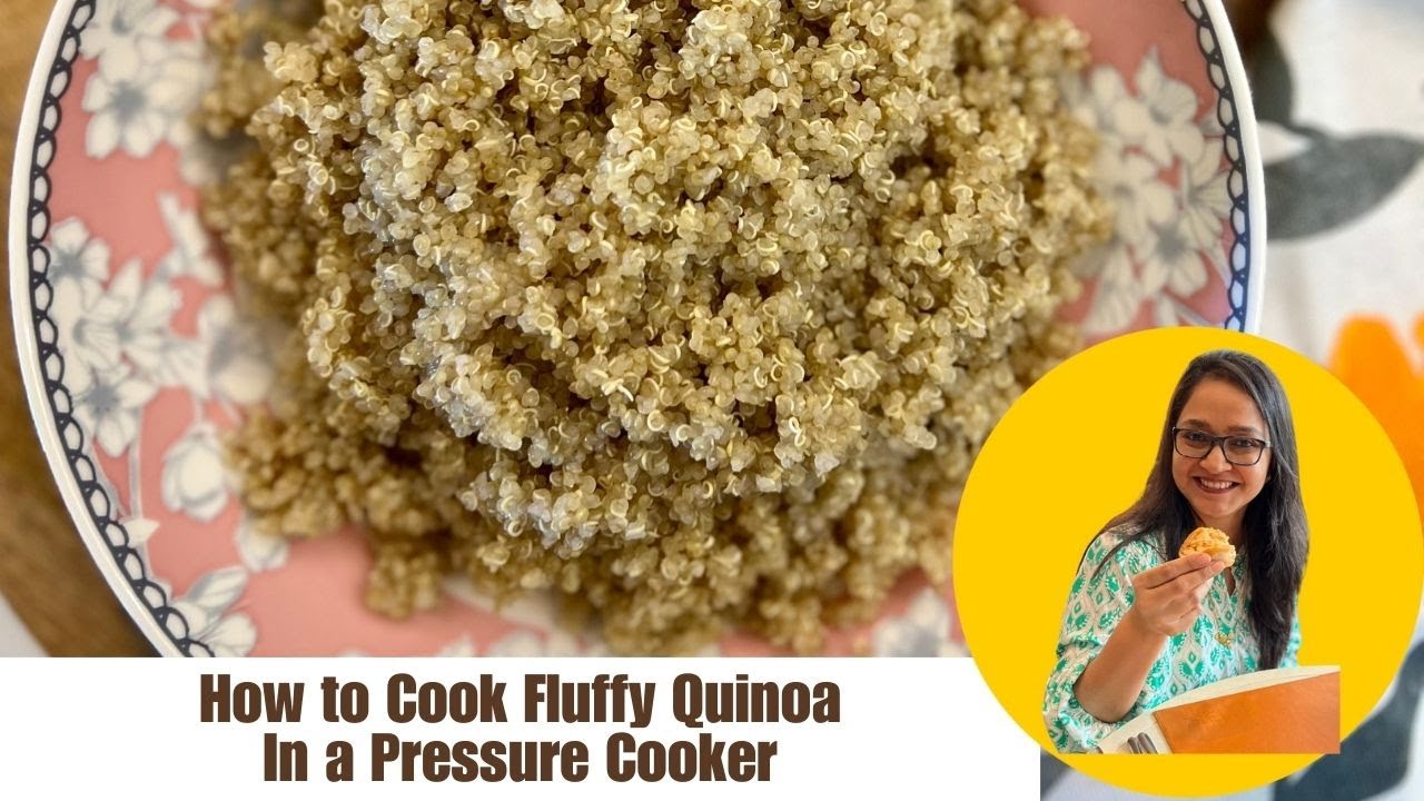 How to Cook Fluffy Quinoa In Pressure Cooker | Healthy Recipes | High Protein | by Archana’s Kitchen How to Cook Fluffy Quinoa In Pressure Cooker | Healthy Recipes | High Protein | by Archana's Kitchen