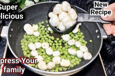 Healthy Lunch and Dinner Recipe | New Recipe | Makhana Recipe | Shahi Makhana Matar ki Sabji