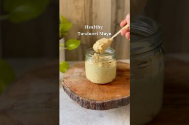 Healthy Tandoori Mayo ! A great addition to your festive recipes #mayonnaise#homemade#highprotein