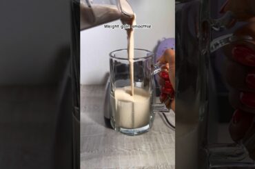 Most delicious weight gain or workout smoothie #weightgainsmoothie #proteinshake #gymlife #shorts