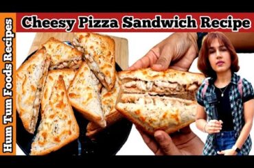 Pizza Sandwich Recipe | Cheese Grill Sandwich In Oven | How To Make Pizza Sandwich | Cheese Sandwich