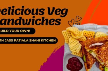 Healthy Veg Sandwich Recipe- Quick & Easy Vegetable Sandwich-Perfect Snack Idea for the Whole Family