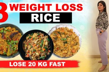 3 Weight Loss Rice For Fast Weight Loss In Hindi | Weight Loss Diet Recipes | Dr Shikha Singh