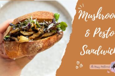 Delicious Easy Mushroom Pesto Sandwich Recipe| Healthy Vegetarian Sandwich Recipes #sandwichrecipe