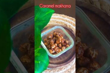 Caramel makhana # kids snacks #makhana recipes #baby healthy food recipes #babyfood #ytshorts