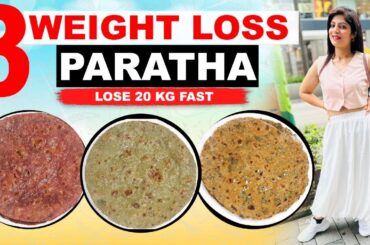 3 Weight Loss Roti/Paratha|Breakfast/Lunch/Dinner|Diabetic-PCOS-Thyroid |GlutenFree|DrShikha Singh