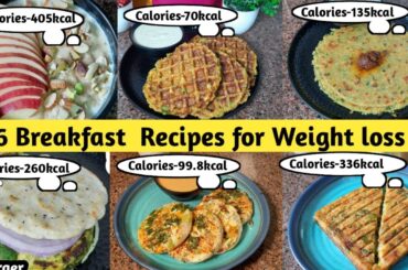 6 Breakfast recipes for weight loss | How to lose weight | Protein Rich recipes | Breakfast recipes