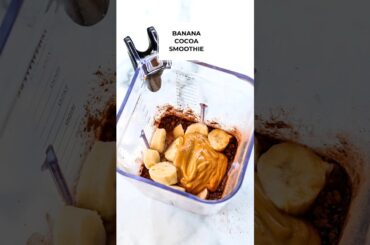 Healthy Banana Cocoa Smoothie #shorts