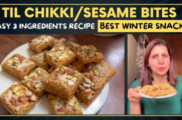 Best Winter Snack Recipe | Homemade Til Gur Chikki | Sesame Seeds & Jaggery Bites | 3 Ingredients