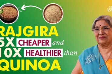 Quinoa v/s Amaranth/Rajgira | Protein Powerhouse | Rajgira Recipes | Low Carb Healthy Protein Grain