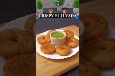 Trending suji vada#recipe#healthy snacks#yt shorts#food shorts#food fun#rava vada #semolina vada