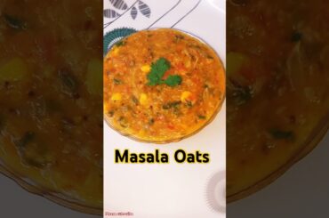 Masala Oats Recipe for Weight Loss How to Make Oats #youtubeshorts #shorts #viralshorts