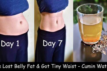 Drink Cumin Water Daily & Lose Belly Fat in 1 WEEK  - Weight Loss Jeera Water - No Diet No Exercise