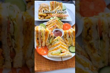 Chicken Tikka Club Sandwich #shorts #shortvideo #sandwich #chickentikka #viralvideo #khanyshanyvlog