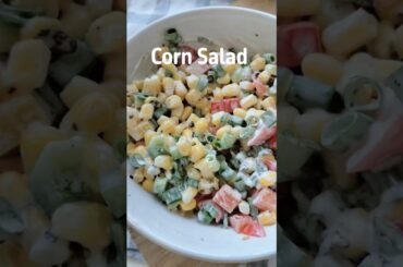 Day 2 / 10 Healthy Salad Recipes  Corn Salad  #eatinghealthy #food #healthysaladrecipes