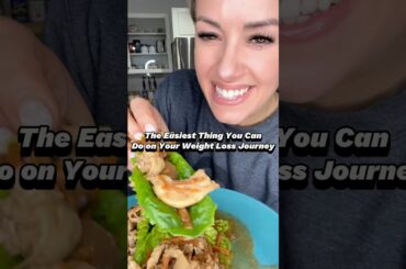 The Easiest Thing You Can Do on Your Weight Loss Journey #howtoloseweightwell #weightnomore #eatfit