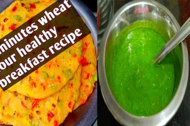 10 minutes wheat flour healthy breakfast recipes| easy nashta|Breakfast recipes|Nashta recipes