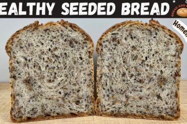 How to Make Healthy Bread with Seeds | Seed Bread Recipe