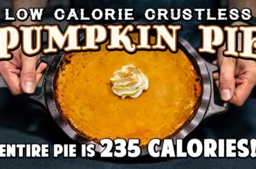 This WHOLE Pumpkin Pie is 235 calories! AMAZING for WEIGHT LOSS!