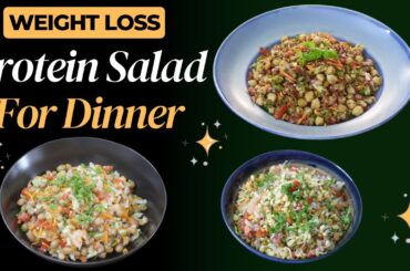 3 Healthy Weight Loss Salad Recipes For Dinner - High Protein Salad | Skinny Recipes