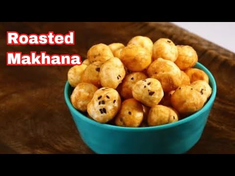 Roasted Masala Makhana Recipe | Healthy snacks Recipe Roasted Masala Makhana Recipe | Healthy snacks Recipe