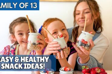 What My KIDS Ate this WEEK | Healthy SNACK IDEAS